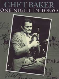 Chet Baker - One Night in Tokyo