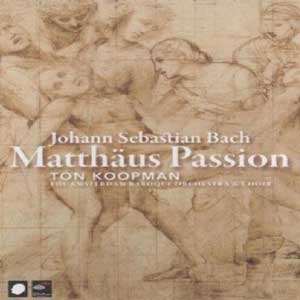 Passion selon Saint-Matthieu - Tom Koopman