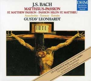 Passion selon Saint-Matthieu - Gustav Leonhardt